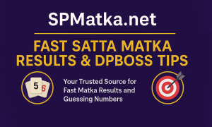 SPMatka.net – Fast Satta Matka Results & Dpboss Tips